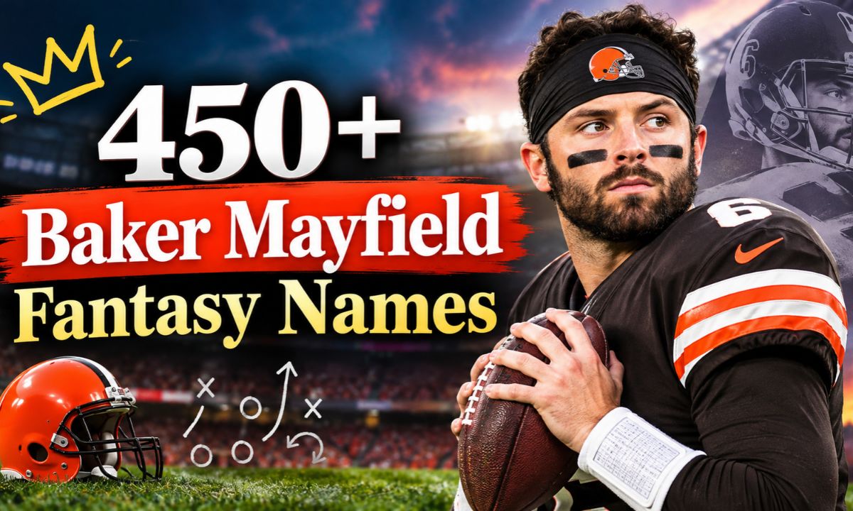 450+ Baker Mayfield Fantasy Names